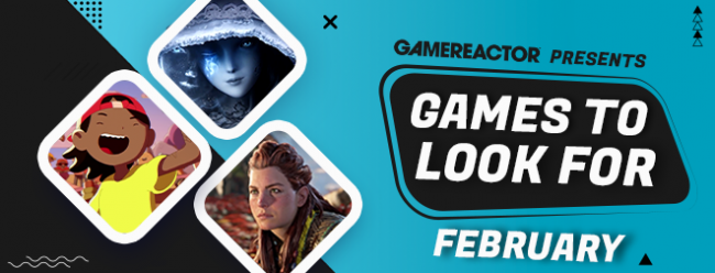 Games To Look For - February 2022