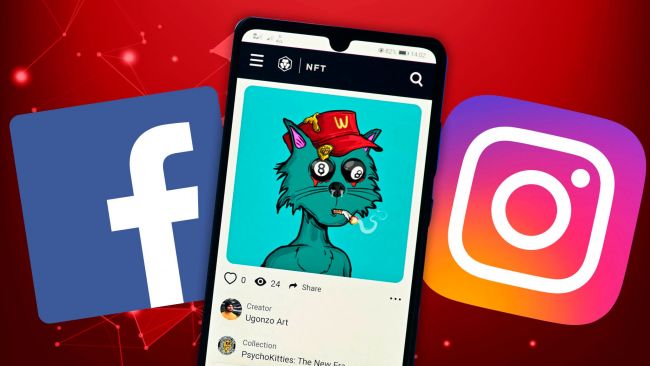 NFT comes to Facebook and Instagram