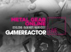 Today on Gamereactor Live: Metal Gear Online
