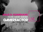 Today on Gamereactor Live: Halo 5: Guardians